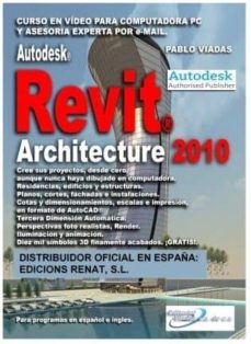revit architecture 2010 - curso interactivo (dvd de aprendizaje)-pablo viadas-9786077508137