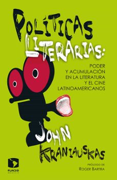 politicas literarias (ebook)-john kraniauskas-9786079275037