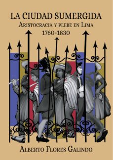 la ciudad sumergida (ebook)-alberto flores galindo-9786123178437