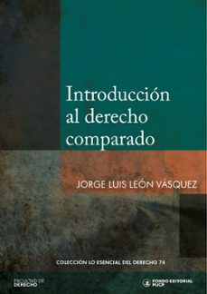 introduccion al derecho comparado (ebook)-jorge luis león vásquez-9786123179137