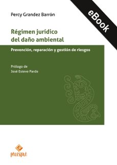 regimen juridico del daño ambiental (ebook)-9786123254537