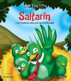 saltarin y las 4 palabras clave para una familia unida (ebook)-elaine king fuentes-9786124305337