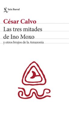 las tres mitades de ino moxo (ebook)-9786124379437