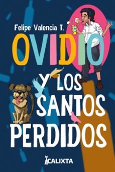 ovidio y los santos perdidos (ebook)-felipe valencia-9786287631137