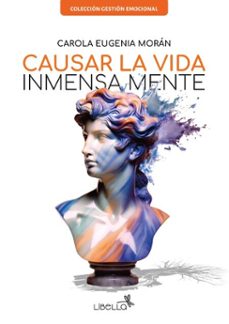 causar la vida (ebook)-carola eugenia morán-9786316654137