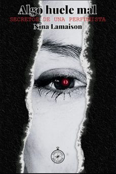 algo huele mal (ebook)-nina lamaison-9786316792037