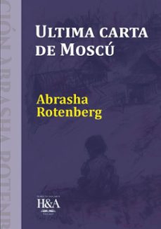 ultima carta de moscu (ebook)-abrasha rotenberg-9786319085037
