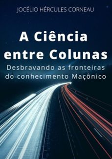 a ciencia entre colunas (ebook)-jocélio hércules corneau-9786500133837