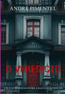o veredicto (ebook)-andré pimentel-9786501365237