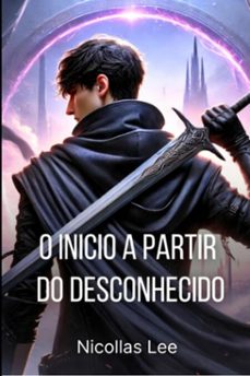 o inicio a partir do desconhecido (ebook)-nicollas lee-9786501369037
