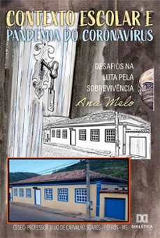 contexto escolar e pandemia do coronavirus (ebook)-ana melo-9786525206837