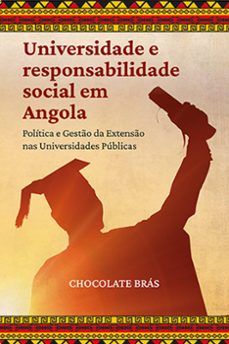 universidade e responsabilidade social em angola (ebook)-chocolate brás-9786525449937