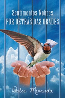 sentimentos nobres por detras das grades (ebook)-dulce miranda-9786525452937