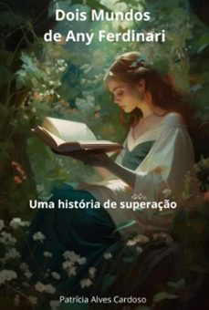 dois mundos de any ferdinari (ebook)-patrícia alves cardoso-9786526620137
