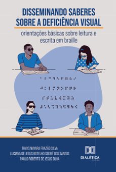 disseminando saberes sobre a deficiencia visual (ebook)-9786527009337