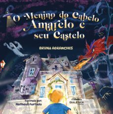 o menino do cabelo amarelo e seu castelo (ebook)-9786527400837