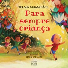 para sempre criança (ebook)-telma guimarães-9786553845237