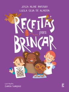 receitas para brincar (ebook)-josca ailine baroukh-lucila silva de almeida-9786556971537