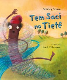 tem saci no tiete (ebook)-shirley souza-9786556972237