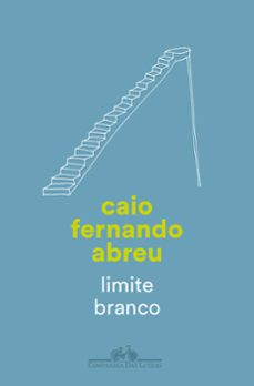 limite branco (ebook)-caio fernando abreu-9786557824337