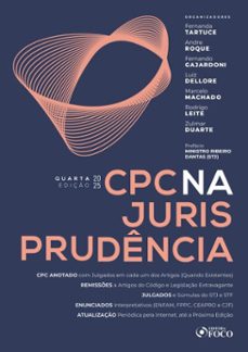 cpc na jurisprudencia - 4ª ed - 2025 (ebook)-fernanda tartuce-andre roque-fernando da fonseca gajardoni-9786561205337