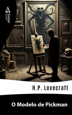 o modelo de pickman (ebook)-h.p. lovecraft-9786561333337