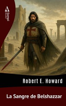 la sangre de belshazzar (ebook)-e. robert howard-9786561337137