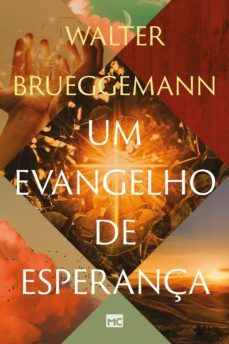 um evangelho de esperança (ebook)-walter brueggemann-9786586027037