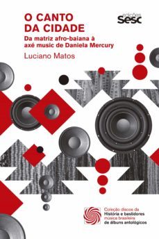 o canto da cidade (ebook)-luciano matos-9786586111637