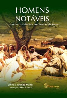 homens notaveis (ebook)-cirineia iolanda maffei-leon tolstoi-9786586374537