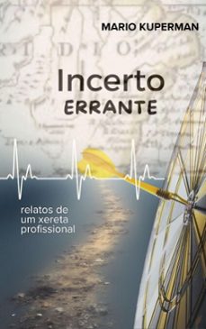 incerto errante (ebook)-mario kuperman-9786598761837