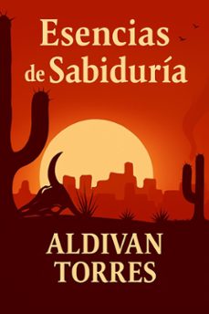 esencias de sabiduria (ebook)-aldivan torres-9786598866037