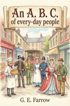 an a. b. c. of every-day people (ebook)-g. e. farrow-9786726555437