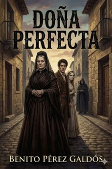 doña perfecta (ebook)-benito perez galdos-9786726563937