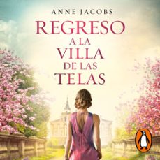 regreso a la villa de las telas (la villa de las telas 4) (audiolibro)-anne jacobs-9788401026737