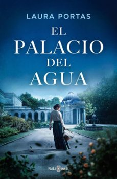 el palacio del agua (ebook)-laura portas-9788401036637