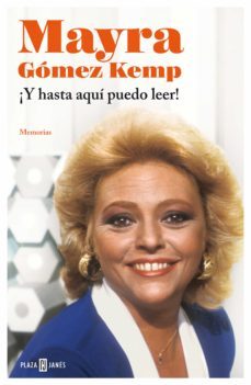 ¡y hasta aqui puedo leer! (ebook)-mayra gomez kemp-9788401389337