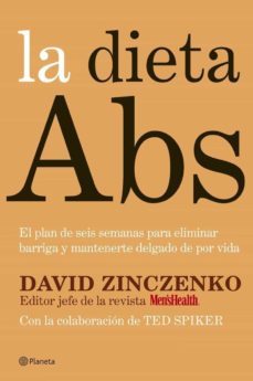 la dieta abs. el plan de seis semanas para eliminar barriga y man tenerte delgado de por vida-9788408070337