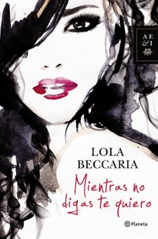 mientras no digas te quiero-9788408122937