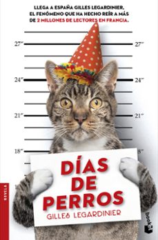 dias de perros-gilles legardinier-9788408155737