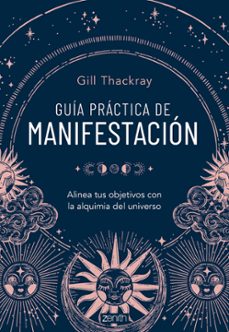 guia practica de manifestacion-gill thackray-9788408286837
