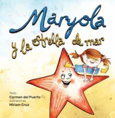 maryola y la estrella de mar-carmen del puerto-miriam cruz-9788409163137