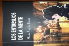los entresijos de la mente-maria angeles buisan-9788409207237