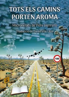 (i.b.d.) tots els camins porten aroma-pere herrero-9788410076037