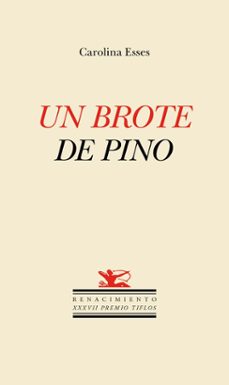 un brote de pino-carolina esses-9788410148437