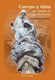 cuerpo y alma del templo de la sagrada familia-9788410244337