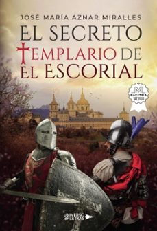 el secreto templario de el escorial (ebook)-josé maría aznar miralles-9788410277137
