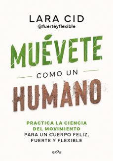 muevete como un humano (ebook)-lara cid-9788410298644