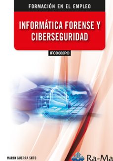 ifcd083po. informatica forense y ciberseguridad-mario guerra soto-9788410360037
