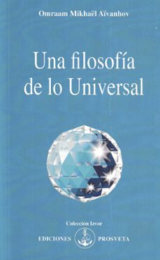 una filosofía de lo universal (ebook)-omraam mikhael aivanhov-9788410379237